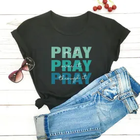 Pray Fashion Tee